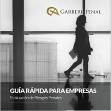 Guía Rápida para Empresas: Evaluación de Riesgos Penales