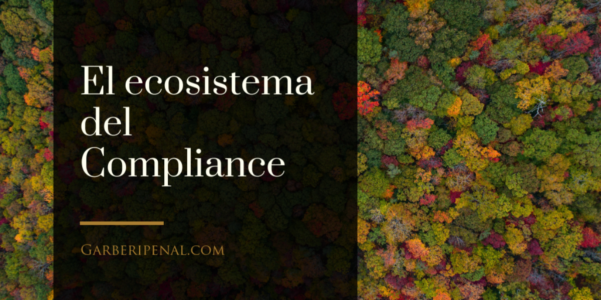El ecosistema del Compliance