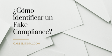 ¿Cómo identificar un Fake Compliance?