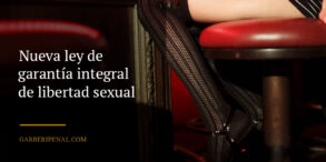 Nueva ley de garantía integral de libertad sexual